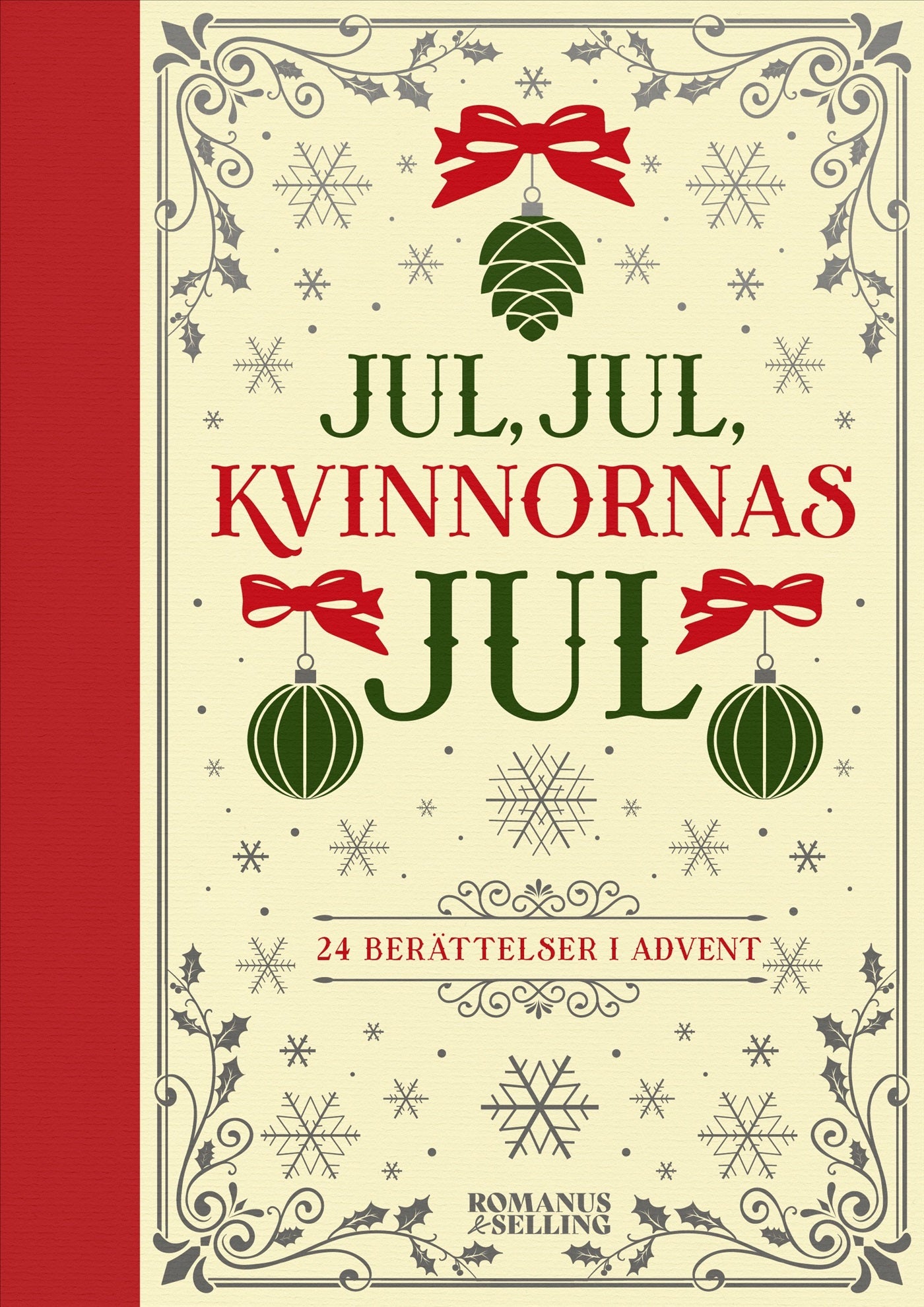 Jul, jul, kvinnornas jul