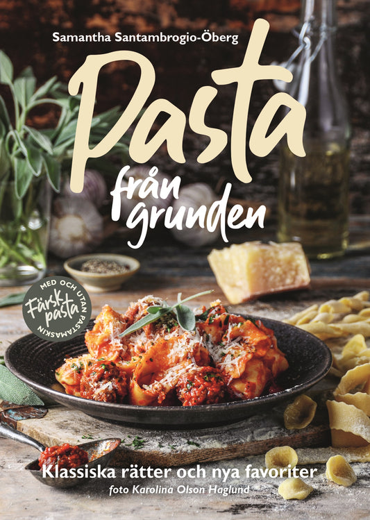 Pasta från grunden